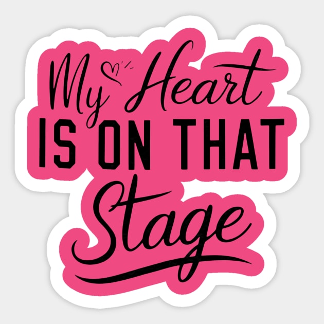 Dance Mom Retro – My Heart Is On That Stage – Proud Dance Parent Sticker by ArtistTee ⭐⭐⭐⭐⭐
